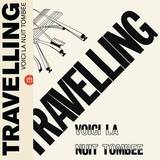 Travelling - Voici La Nuit Tombee