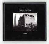 Franck Kartel - Afterlife
