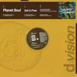 Planet Soul - Set You Free