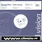 Benassi Bros - I Love My Sex