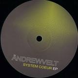 Ändrewvelt - System Coeur Ep