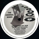The Criminal Minds - Baptised By Dub
