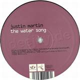 Justin Martin - The Water Song
