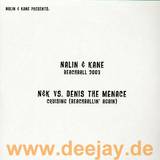 Nalin & Kane Vs. Denis The M. - Beachball 2003 / Cruising 2x12
