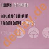 Twilight / Alexander Koning - Far Beyond / Sleepless