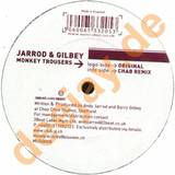 Jarrod And Gilbey - Monkey Trousers