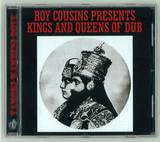 Roy Cousins Presents - Kings And Queens Of Dub