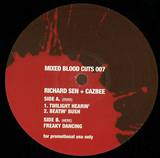 Richard Sen + Cazbee - Mixed Blood Cuts 7