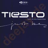 Tiesto - Just Be *1* Blue