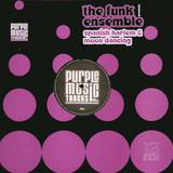 The Funk Ensemble - Spanish Harlem Ep