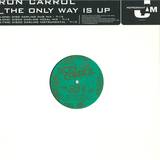 Ron Carroll - The Only Way Is Up