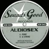 Audiosex - Pork