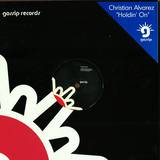 Christian Alvarez - Holdin' On