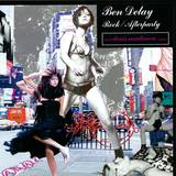 Ben Delay - Rock / Afterparty