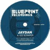 Jaydan - Ice Scraper/the Secret