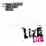 Timo Di Roy Vs. Vincent Vega - Liza