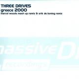 Three Drives - Greece 2000 Remixes