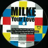 Milke - Your Love