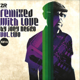 VARIOUS/JOEY NEGRO - Remixed With Love by Joey Negro Vol.2 Part B