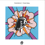 Powerdance - Power Bang (inc. Mousse T. Remix)