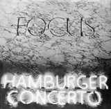 Focus - Hamburger Concerto