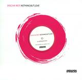 Sascha Riot - Nothing But Love