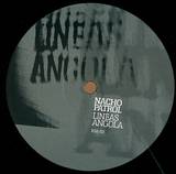 Nacho Patrol - Lineas Angola