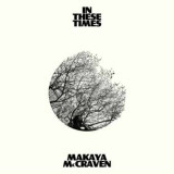 MAKAYA MCCRAVEN - IN THESE TIMES