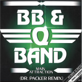 BB & Q Band - Main Attraction