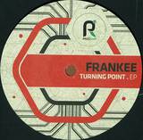 Frankee - Turning Point Ep 2x12"