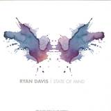 Ryan Davis - State Of Mind