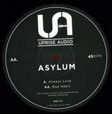 Asylum - Love Always/bad Habit