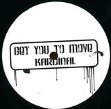Kardinal - Get You To Move