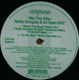 Mix The Vibe - Teddy & Spen Ep2