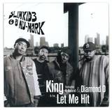 Slimkid3 & Dj Nu-mark - King / Let Me Hit It