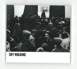 Sky Walking - Sky Walking
