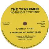 The Traxxmen (dj Deeon / Dj Milton / Mike Dunn / Armando)) - Nothings Stopping Ep