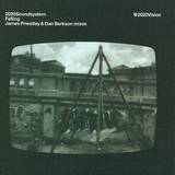 2020 Soundsystem - Falling