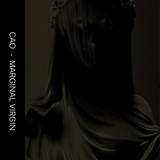 Cao - Marginal Virgin