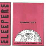 Automatic Tasty - A World Of Moving And Connected Parts