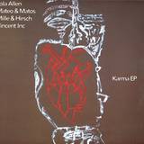 Lola Allen/mateo & Matos/ Mille & Hirsch/ Vincent Inc - Karma Ep