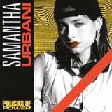 Samantha Urbani - Policies Of Power Ep
