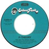 P-t Heory - We Got T He Midas T Ouch