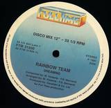 Rainbow Team - Dreaming / Let Your Body