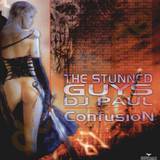 The Stunned Guys & Dj Paul - Confusion