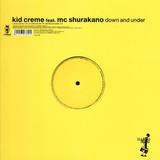 Kid Creme - Down And Under