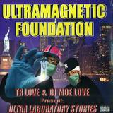 Ultramagnetic Foundation - Ultra Laboratory Stories