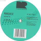Marquese - Weekend You
