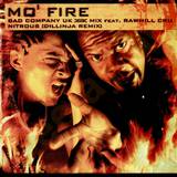 Bad Company - Mo Fire
