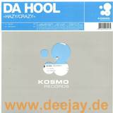 Da Hool - Hazy/crazy